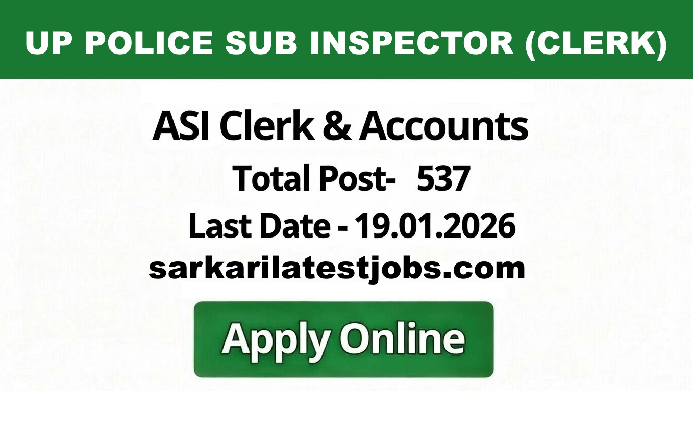 UP Police Recruitment – ASI Clerk and Assistant Sub-Inspector